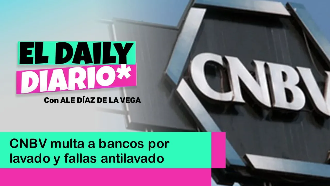 Lee más sobre el artículo CNBV multa a bancos por lavado y fallas antilavado