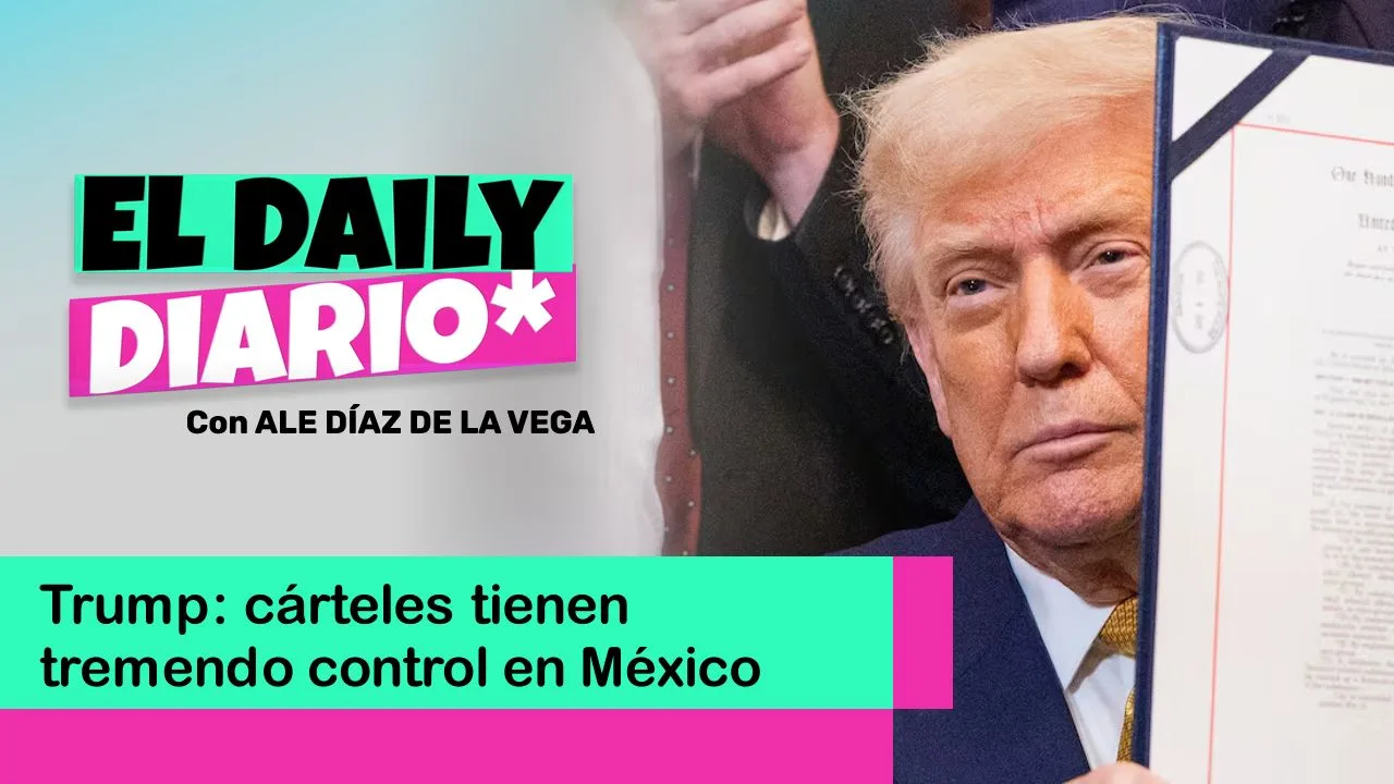 Lee más sobre el artículo Trump: cárteles tienen tremendo control en México