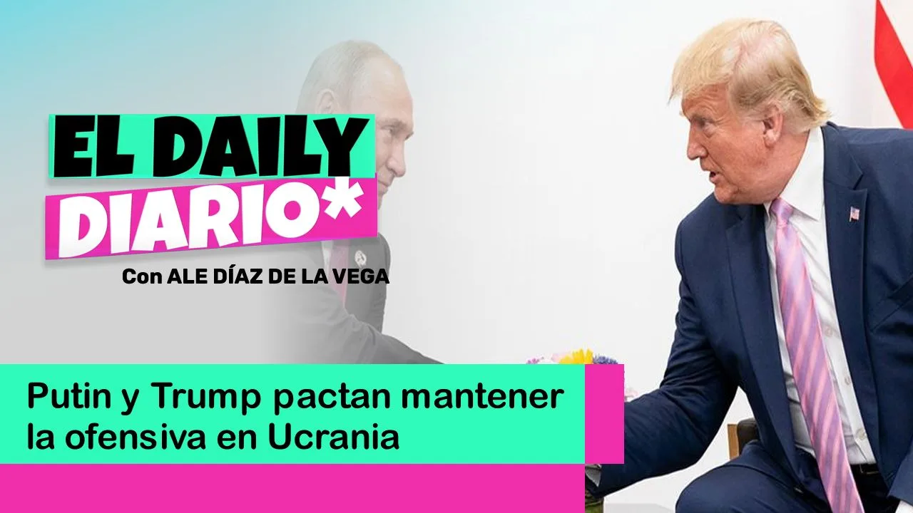 Lee más sobre el artículo Putin y Trump pactan mantener la ofensiva en Ucrania