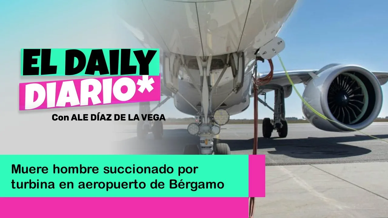 Lee más sobre el artículo Muere hombre succionado por turbina en aeropuerto de Bérgamo