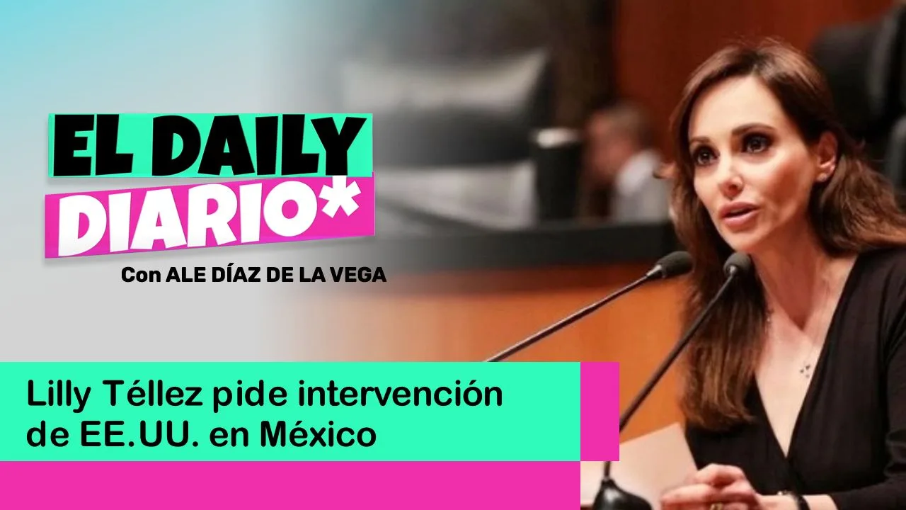 Lee más sobre el artículo Lilly Téllez pide intervención de EE.UU. en México