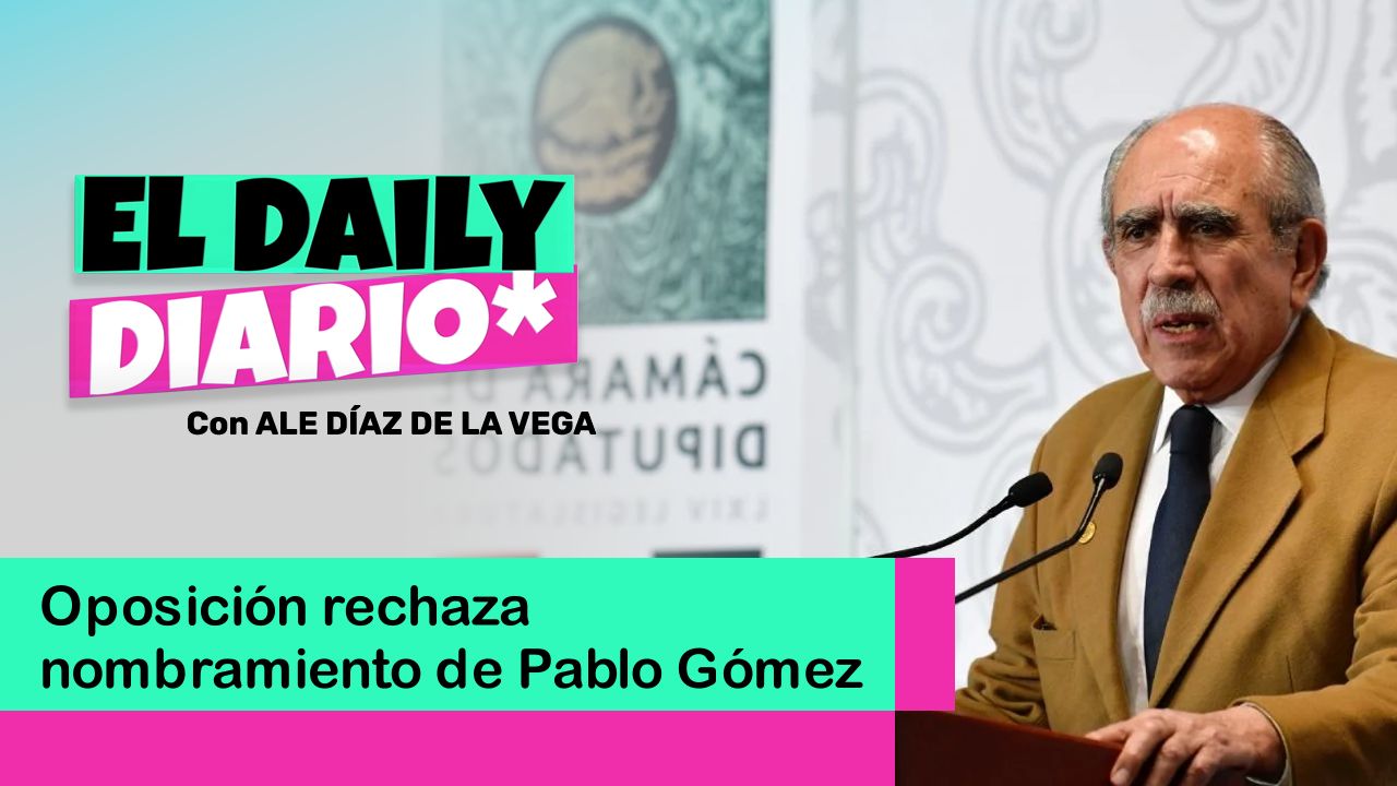 Lee más sobre el artículo Oposición rechaza nombramiento de Pablo Gómez