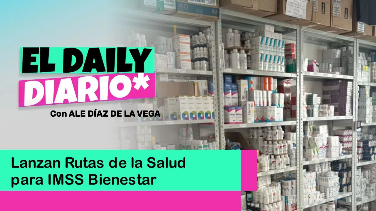Lee más sobre el artículo Lanzan Rutas de la Salud para IMSS Bienestar