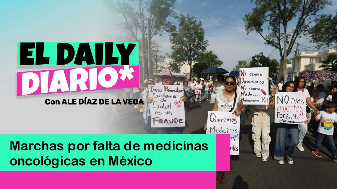 Lee más sobre el artículo Marchas por falta de medicinas oncológicas en México