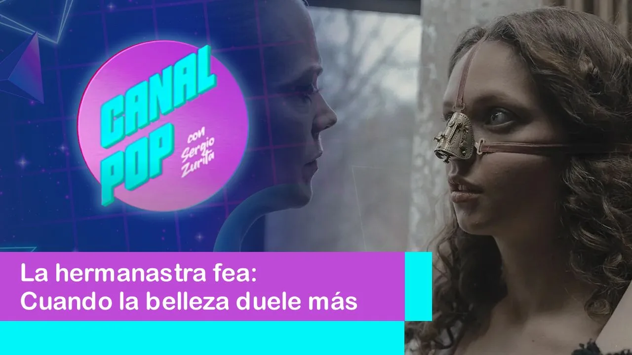 Lee más sobre el artículo La hermanastra fea: Cuando la belleza duele más