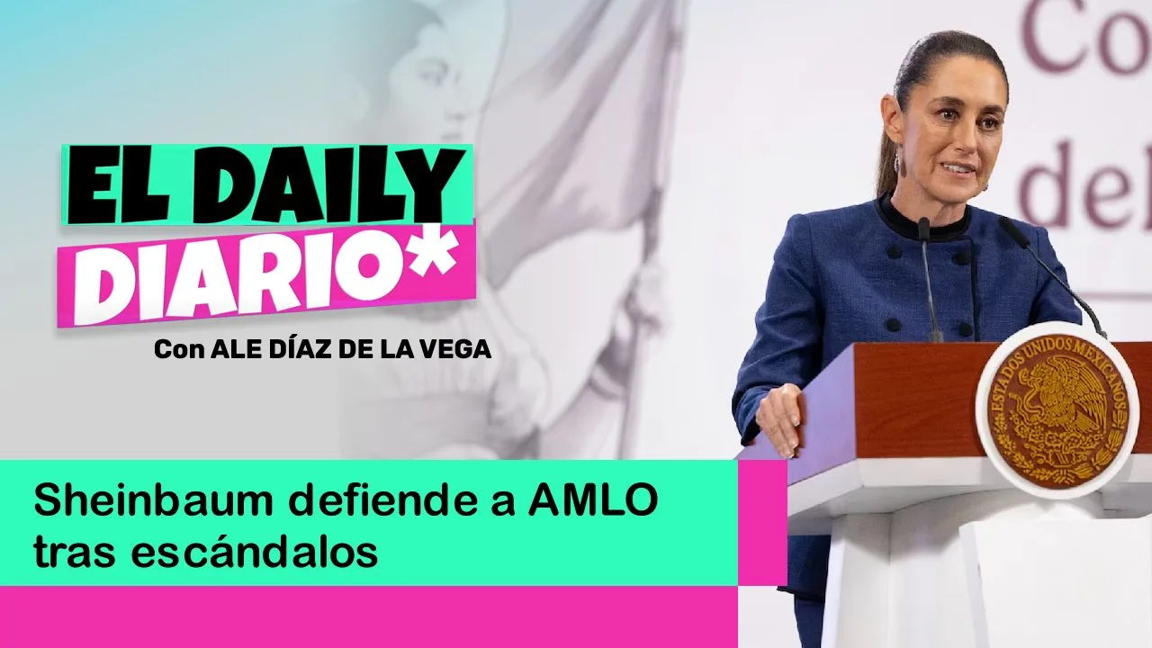 Lee más sobre el artículo Sheinbaum defiende a AMLO tras escándalos