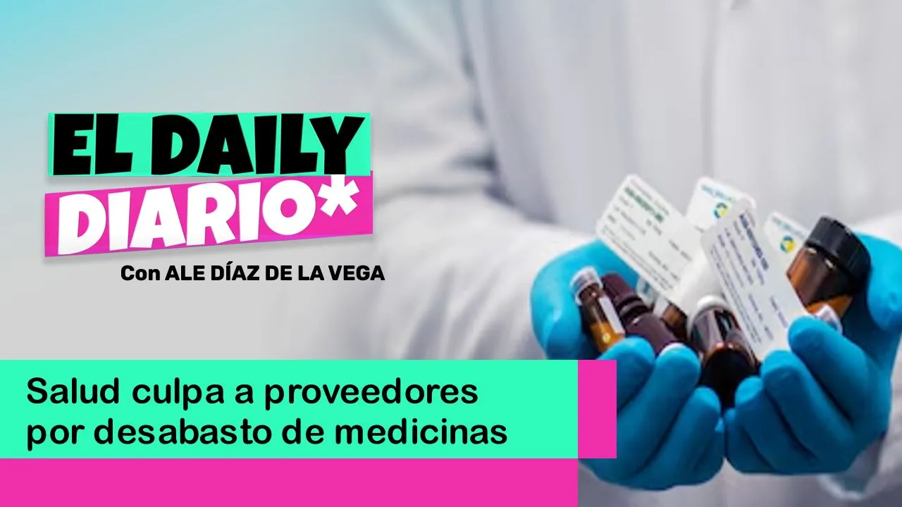 Lee más sobre el artículo Salud culpa a proveedores por desabasto de medicinas