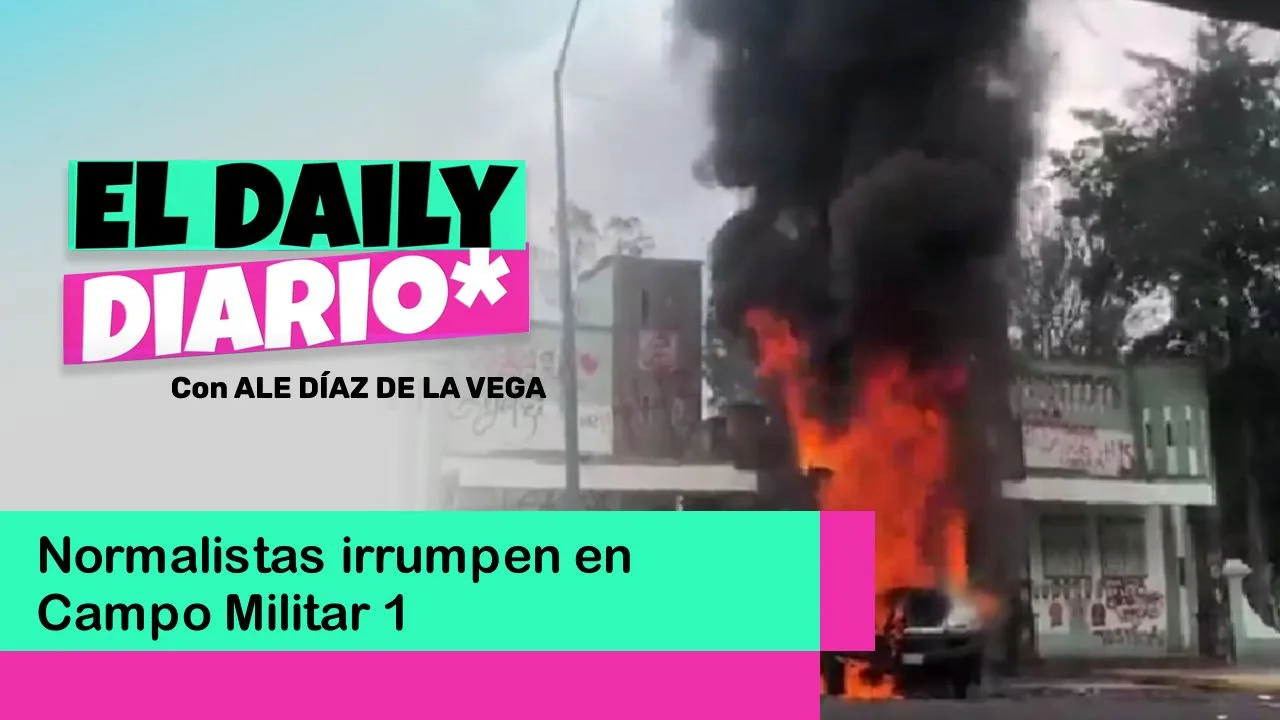Lee más sobre el artículo Normalistas irrumpen en Campo Militar 1
