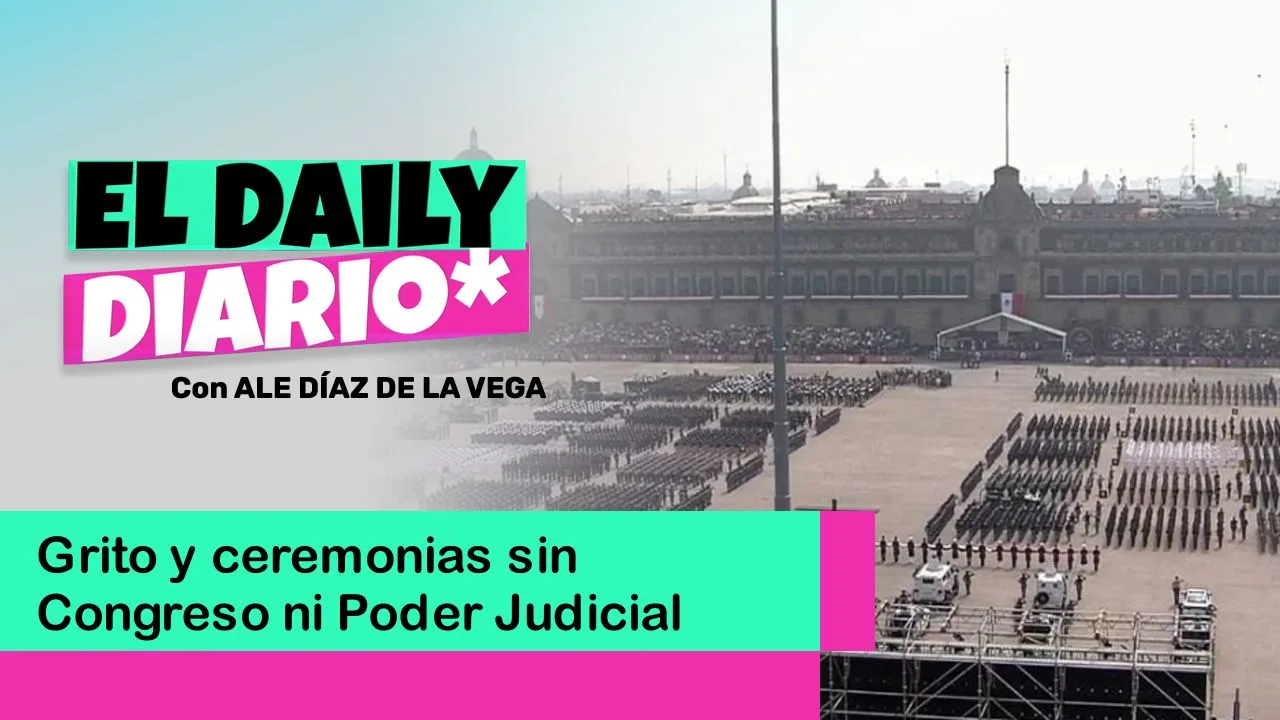 Lee más sobre el artículo Grito y ceremonias sin Congreso ni Poder Judicial
