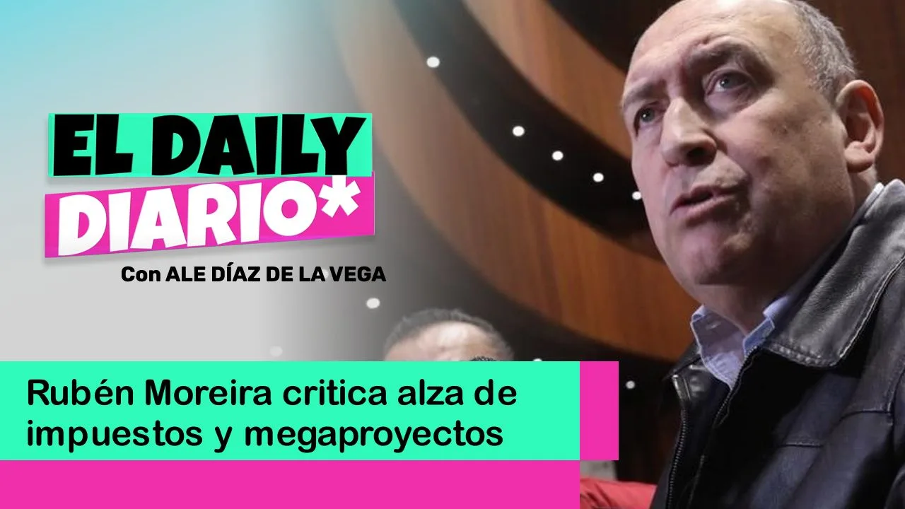Lee más sobre el artículo Rubén Moreira critica alza de impuestos y megaproyectos