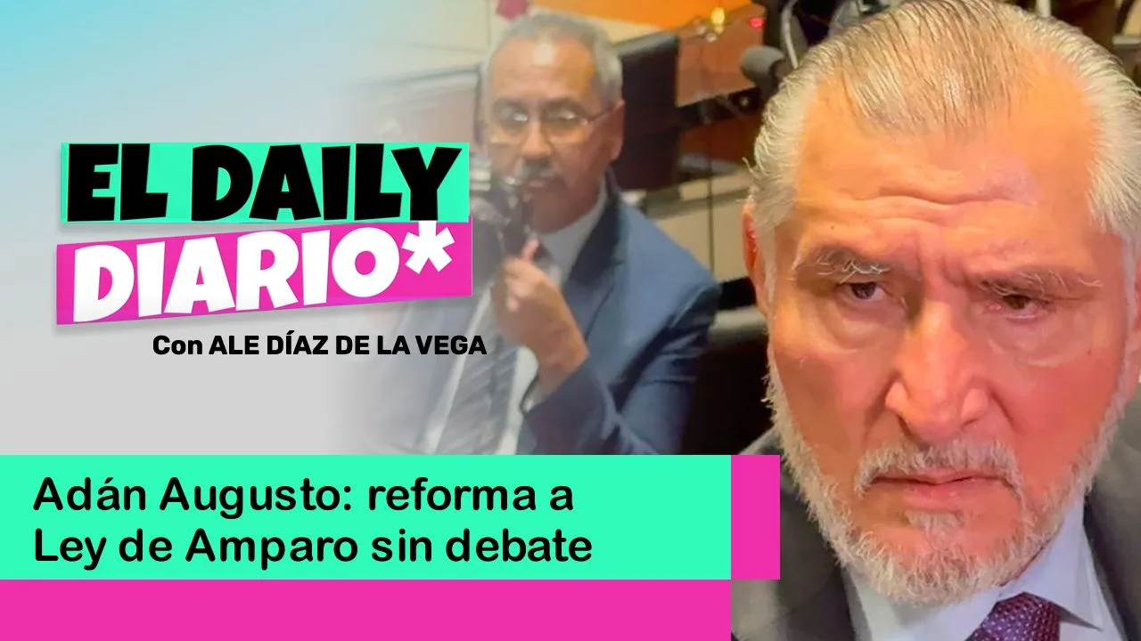Lee más sobre el artículo Adán Augusto: reforma a Ley de Amparo sin debate