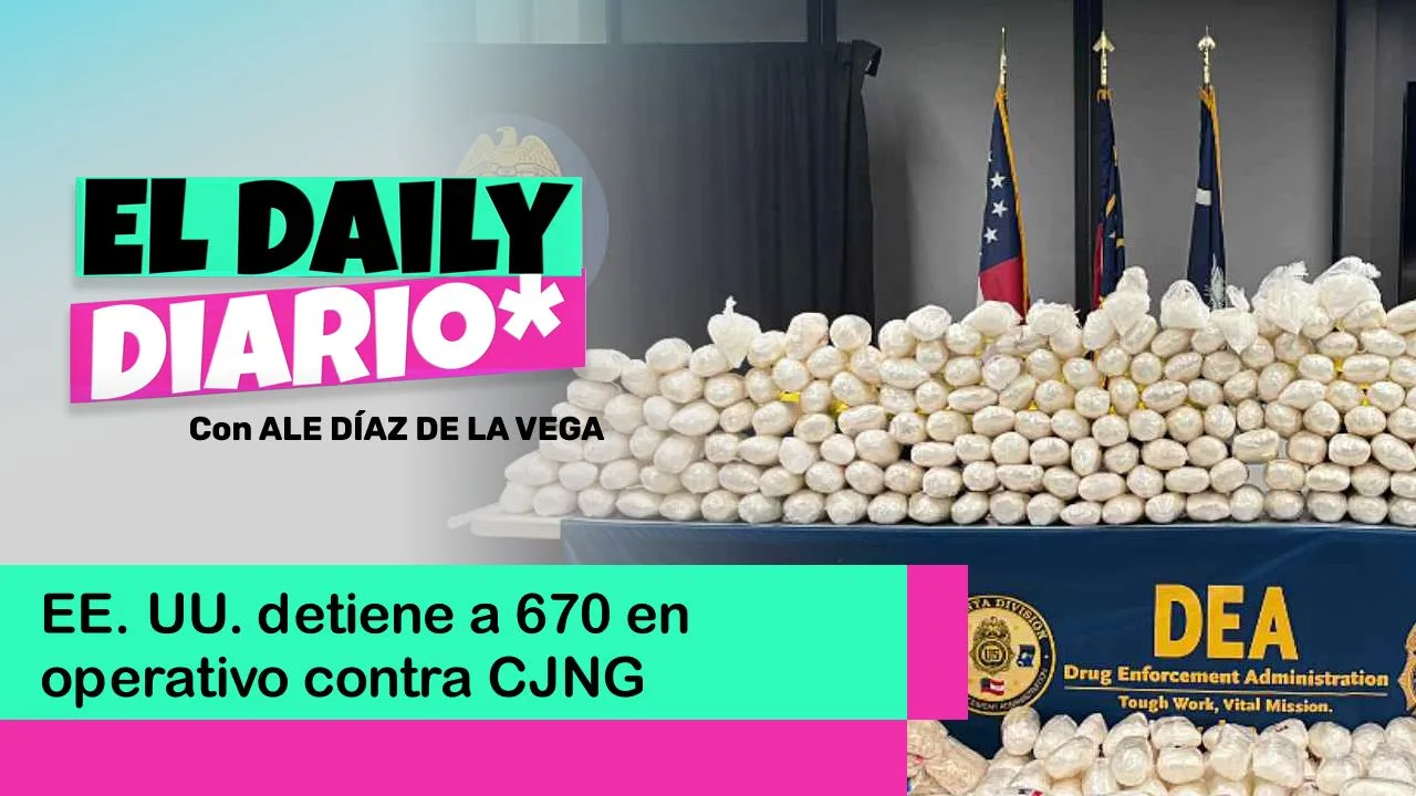 Lee más sobre el artículo EE. UU. detiene a 670 en operativo contra CJNG