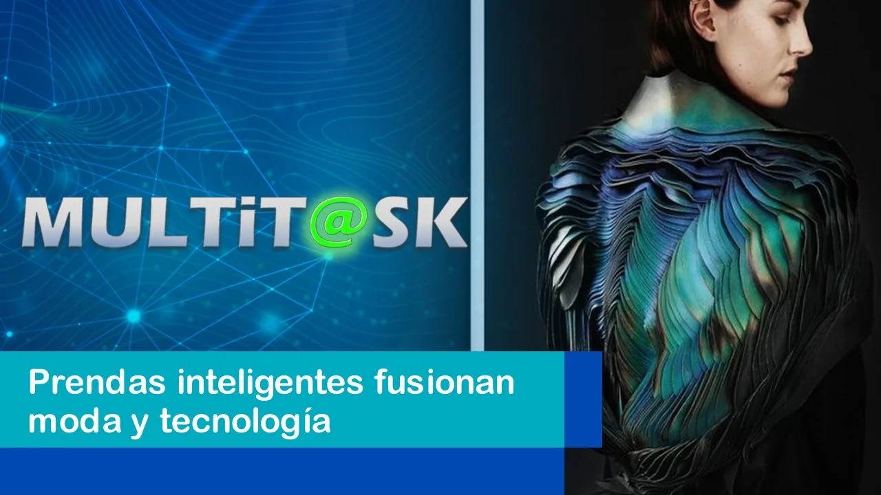 Lee más sobre el artículo Prendas inteligentes fusionan moda y tecnología