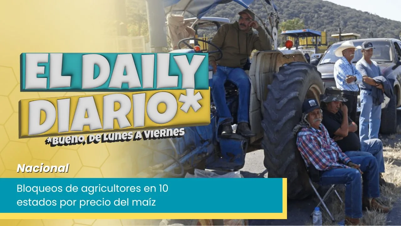 Lee más sobre el artículo Bloqueos de agricultores en 10 estados por precio del maíz