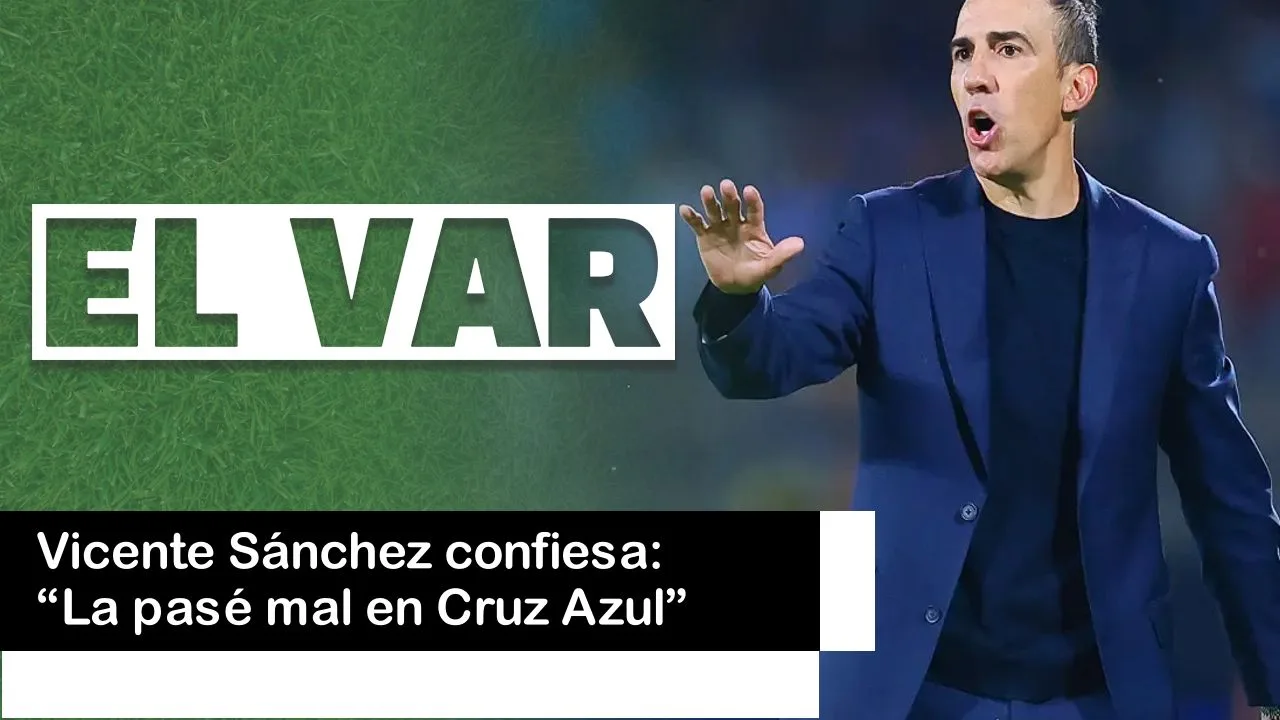 Lee más sobre el artículo Vicente Sánchez confiesa: “La pasé mal en Cruz Azul”