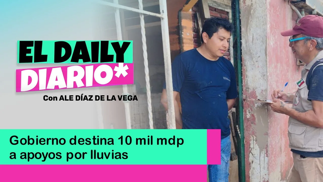 Lee más sobre el artículo Gobierno destina 10 mil mdp a apoyos por lluvias