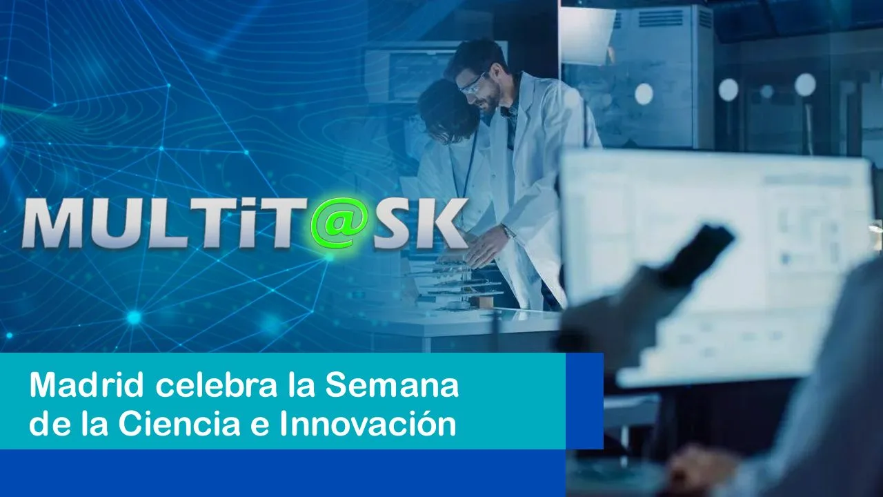 Lee más sobre el artículo Madrid celebra la Semana de la Ciencia e Innovación
