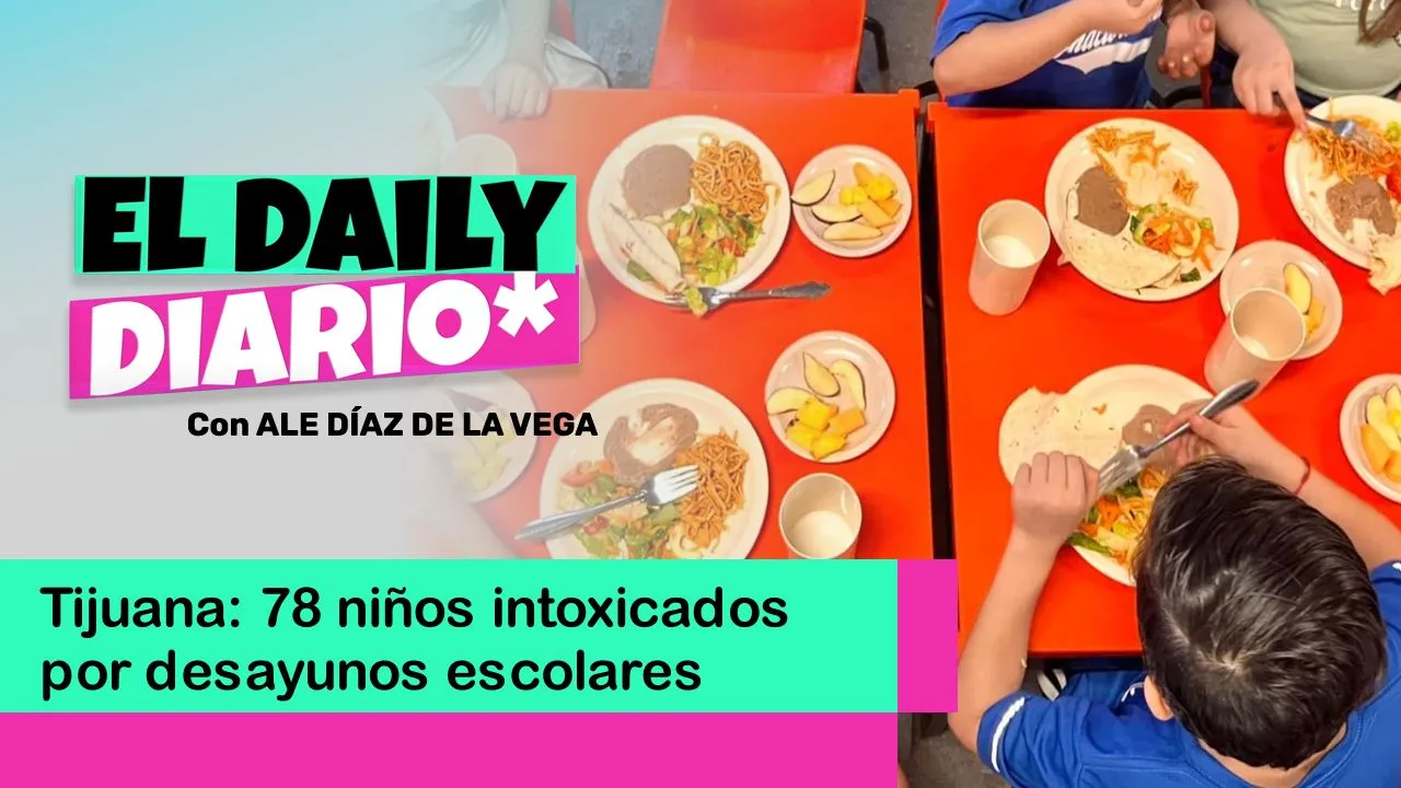 Lee más sobre el artículo Tijuana: 78 niños intoxicados por desayunos escolares