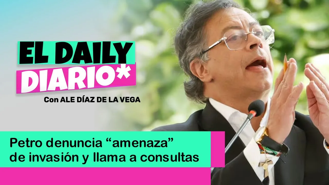 Lee más sobre el artículo Petro denuncia “amenaza” de invasión y llama a consultas