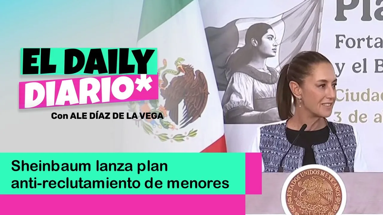 Lee más sobre el artículo Sheinbaum lanza plan anti-reclutamiento de menores