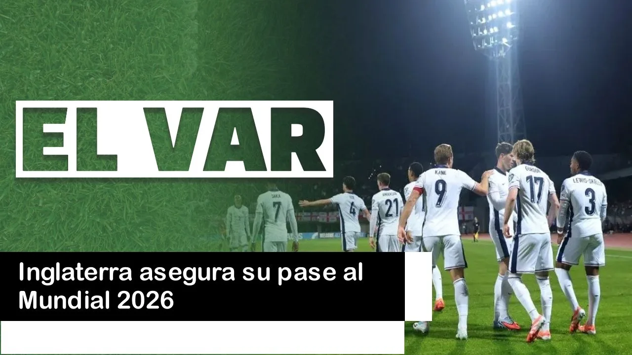 Lee más sobre el artículo Inglaterra asegura su pase al Mundial 2026