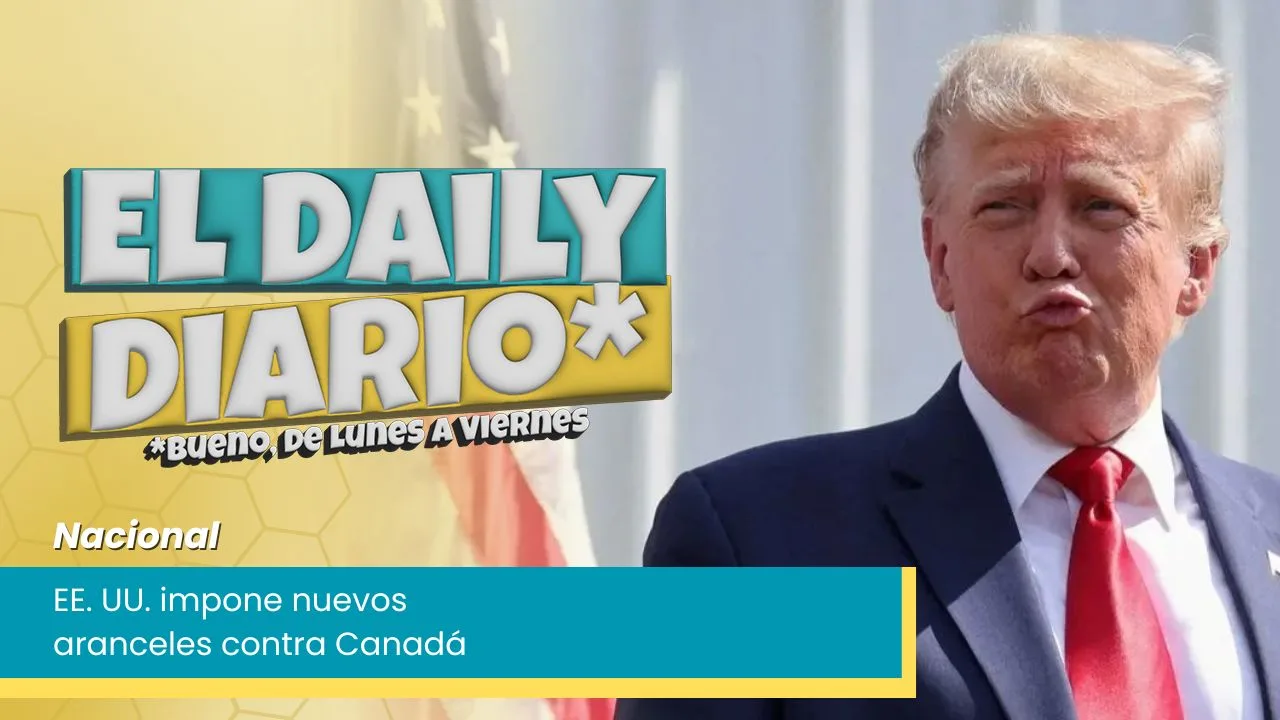 Lee más sobre el artículo EE. UU. impone nuevos aranceles contra Canadá