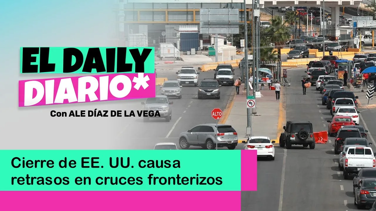 Lee más sobre el artículo Cierre de EE. UU. causa retrasos en cruces fronterizos