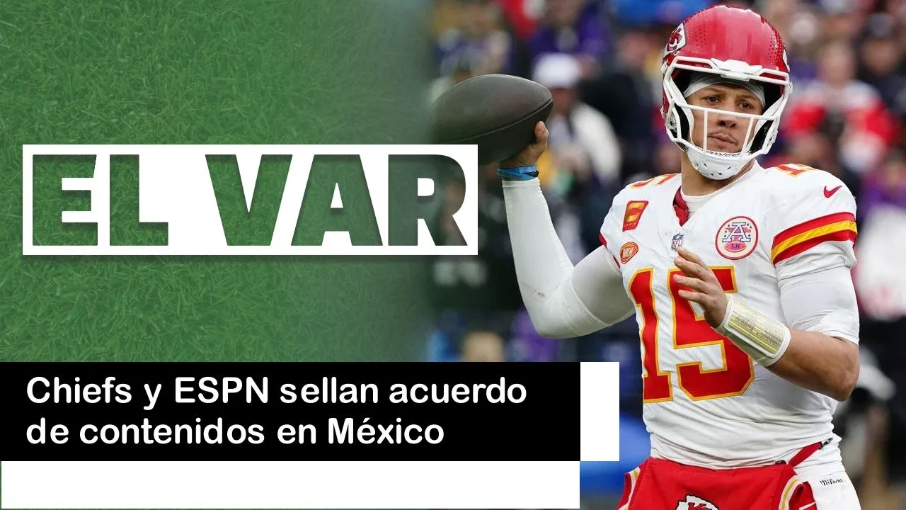 Lee más sobre el artículo Chiefs y ESPN sellan acuerdo de contenidos en México