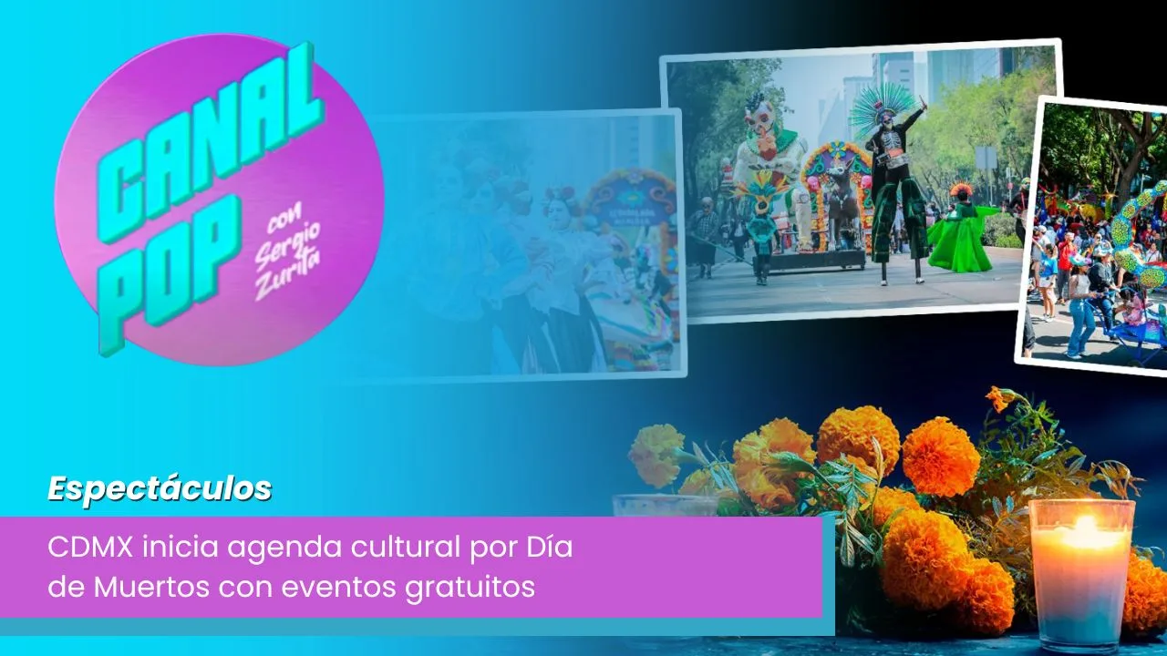 Lee más sobre el artículo CDMX inicia agenda cultural por Día de Muertos con eventos gratuitos