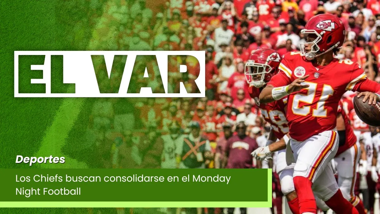 Lee más sobre el artículo Los Chiefs buscan consolidarse en el Monday Night Football