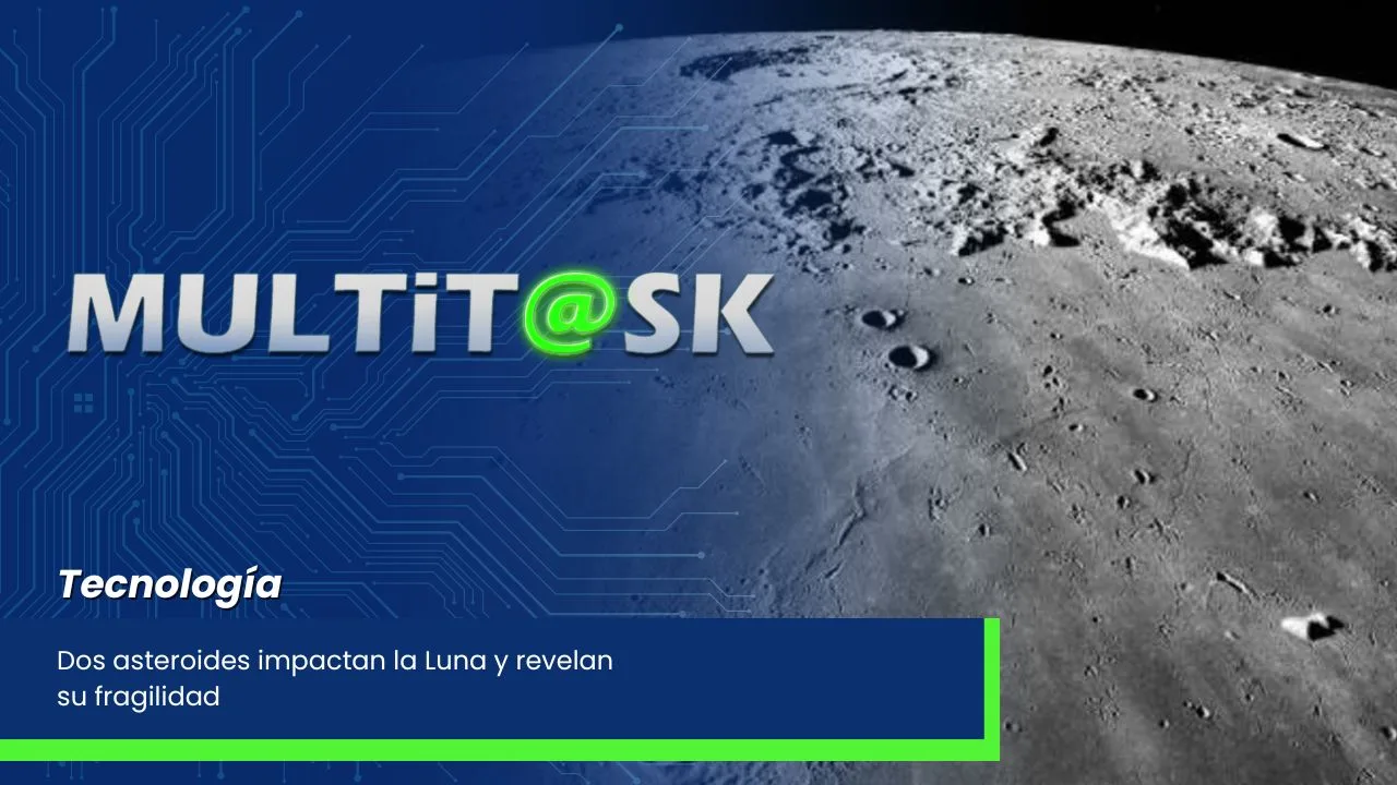 Lee más sobre el artículo Dos asteroides impactan la Luna y revelan su fragilidad