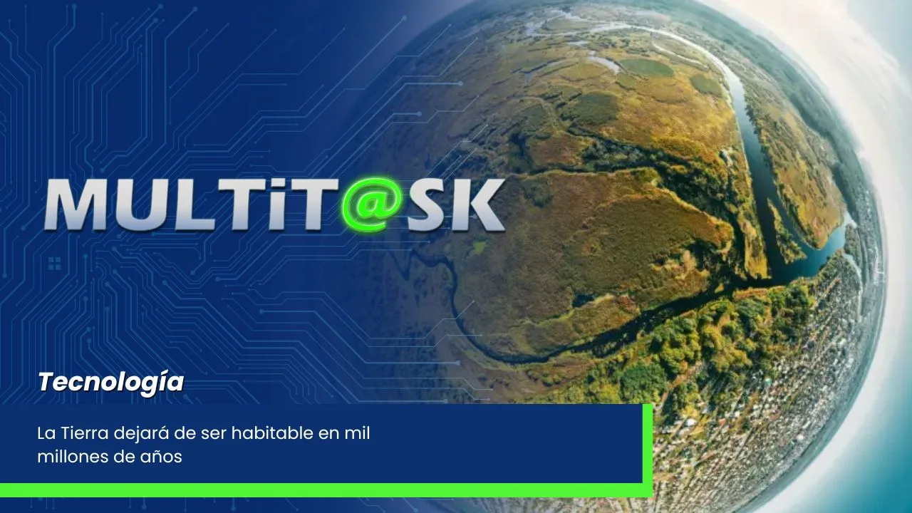 Lee más sobre el artículo La Tierra dejará de ser habitable en mil millones de años