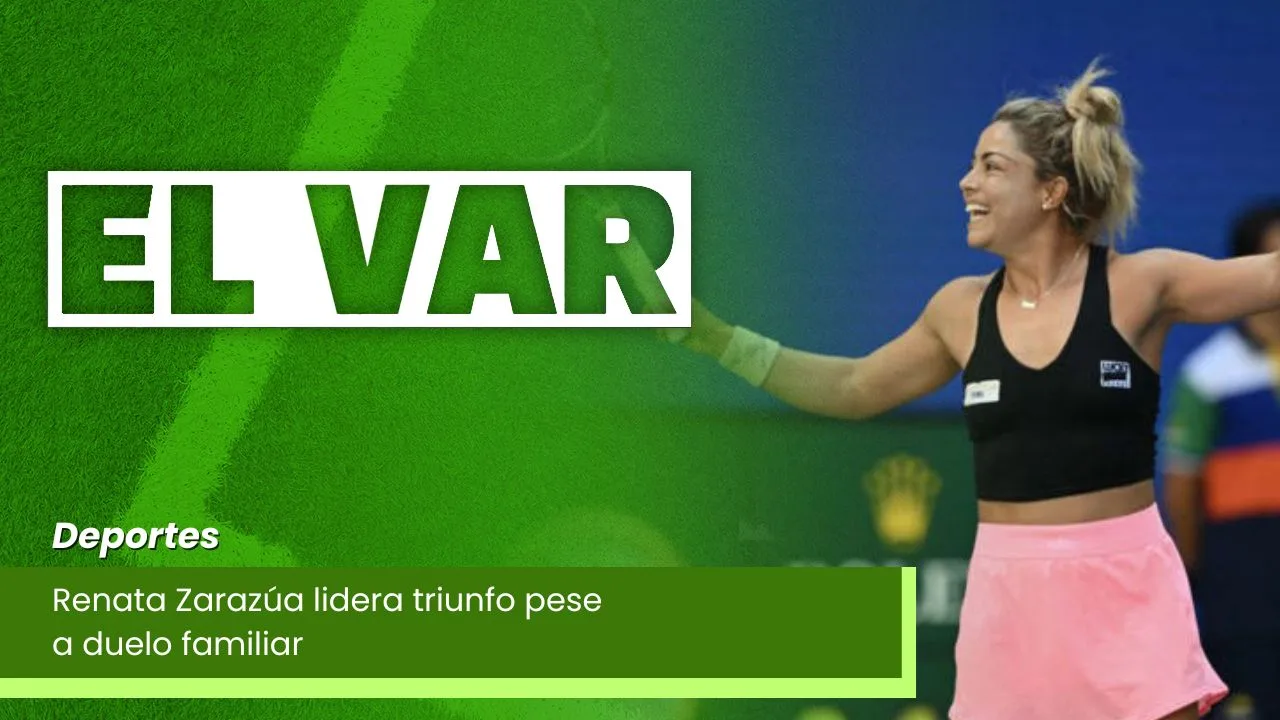 Lee más sobre el artículo Renata Zarazúa lidera triunfo pese a duelo familiar