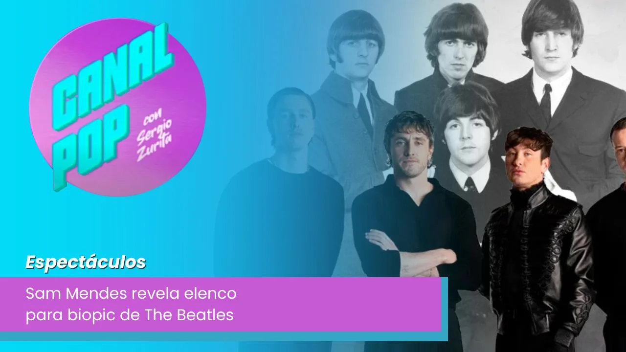 Lee más sobre el artículo Sam Mendes revela elenco para biopic de The Beatles