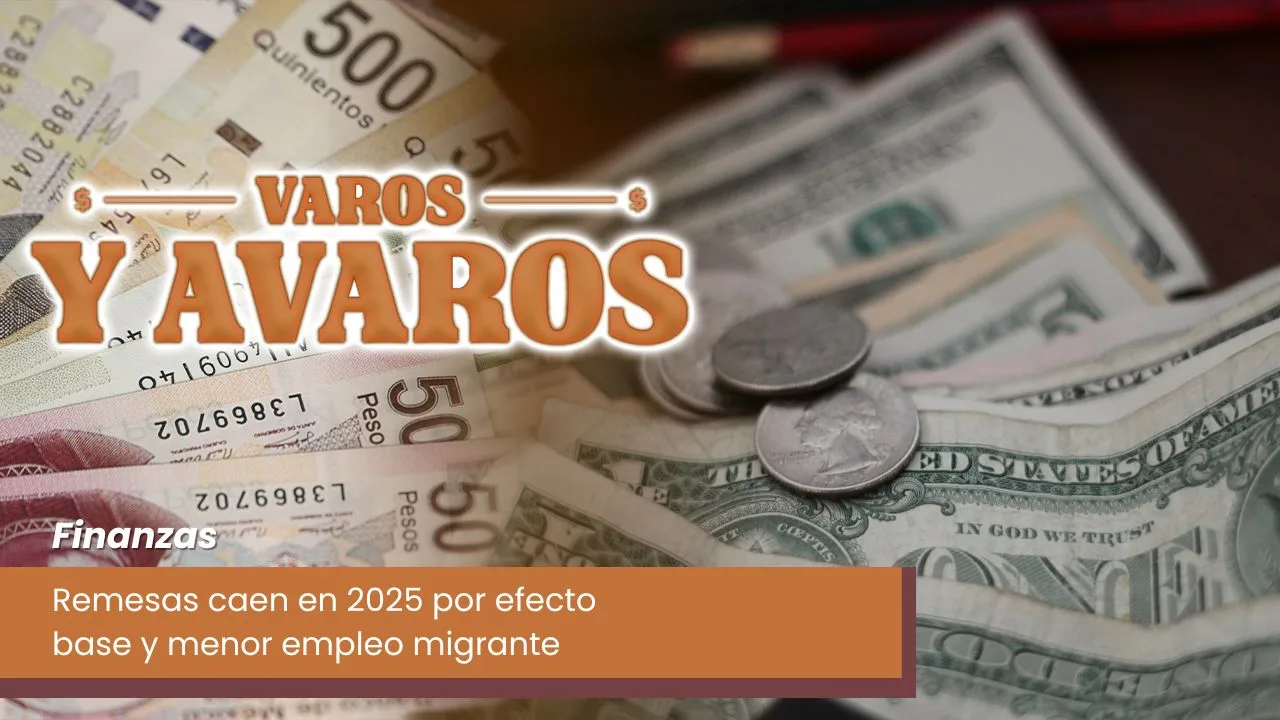 Lee más sobre el artículo Remesas caen en 2025 por efecto base y menor empleo migrante