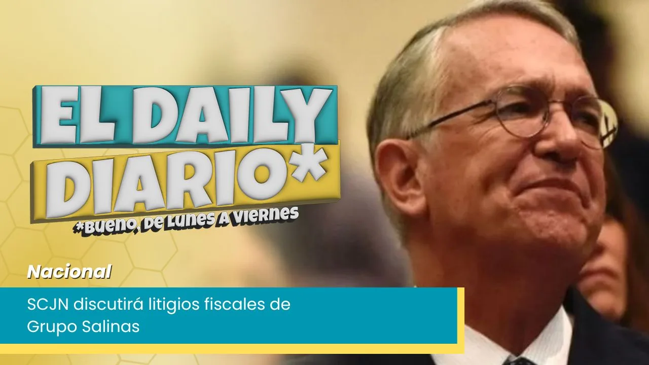 Lee más sobre el artículo SCJN discutirá litigios fiscales de Grupo Salinas