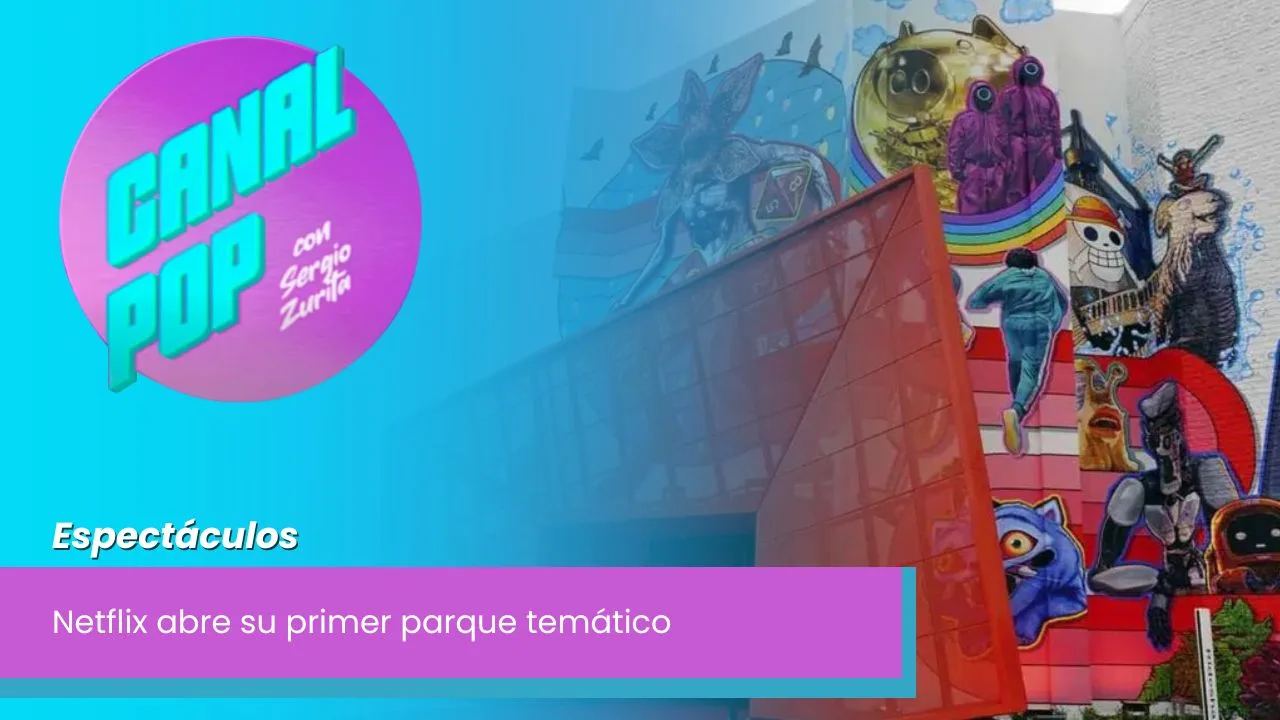 Lee más sobre el artículo Netflix abre su primer parque temático