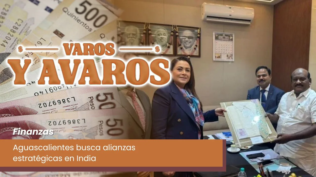 Lee más sobre el artículo Aguascalientes busca alianzas estratégicas en India