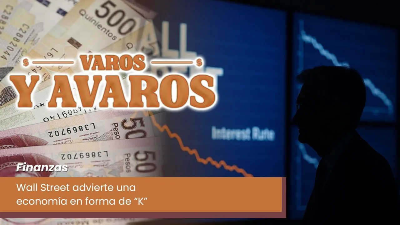 Lee más sobre el artículo Wall Street advierte una economía en forma de “K”