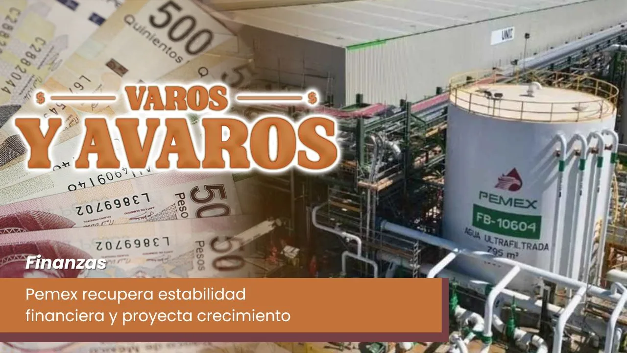 Lee más sobre el artículo Pemex recupera estabilidad financiera y proyecta crecimiento