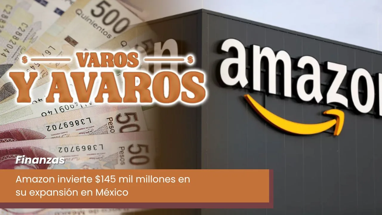 Lee más sobre el artículo Amazon invierte $145 mil millones en su expansión en México