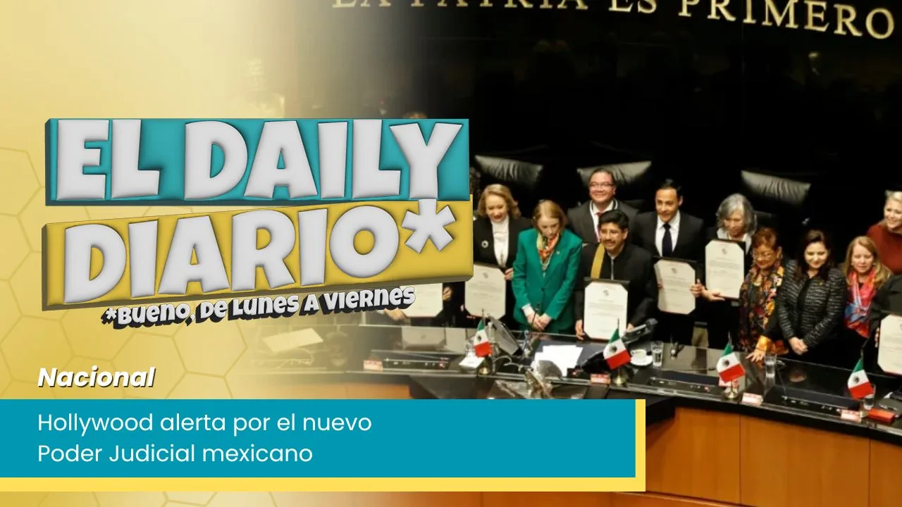 Lee más sobre el artículo Hollywood alerta por el nuevo Poder Judicial mexicano