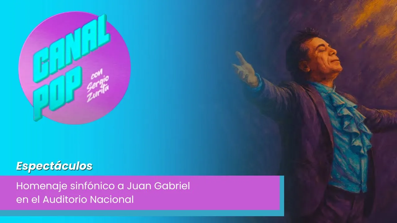 Lee más sobre el artículo Homenaje sinfónico a Juan Gabriel en el Auditorio Nacional