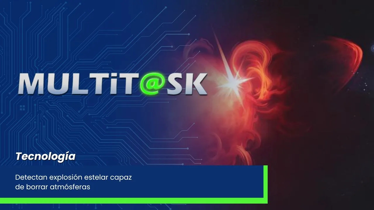 Lee más sobre el artículo Detectan explosión estelar capaz de borrar atmósferas