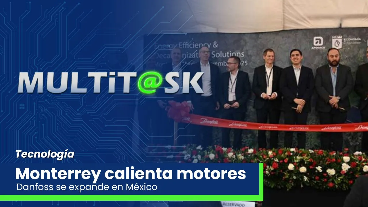 Lee más sobre el artículo Danfoss se expande: Monterrey respira innovación (y un poco de smog)