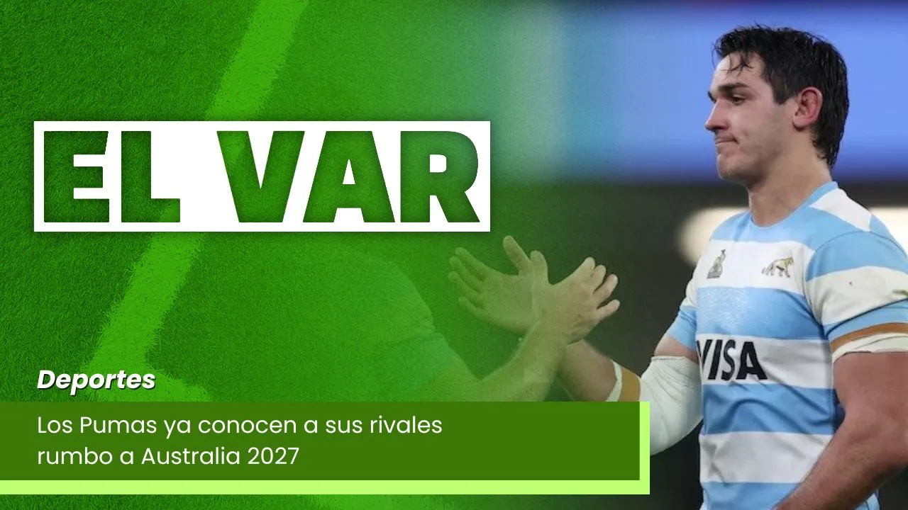 Lee más sobre el artículo Los Pumas ya conocen a sus rivales rumbo a Australia 2027