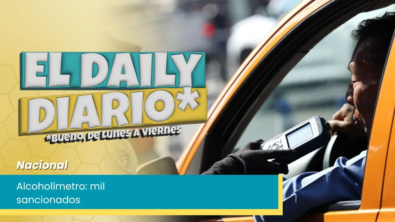 Lee más sobre el artículo Alcoholímetro: mil sanciones