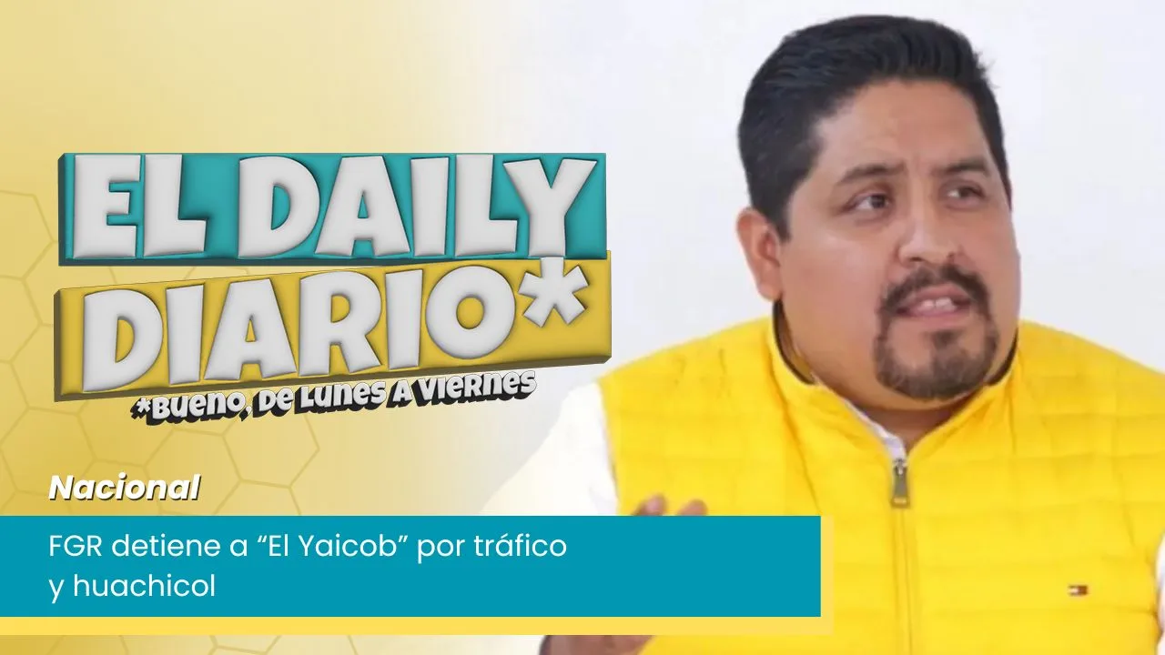 Lee más sobre el artículo FGR detiene a “El Yaicob” por tráfico y huachicol