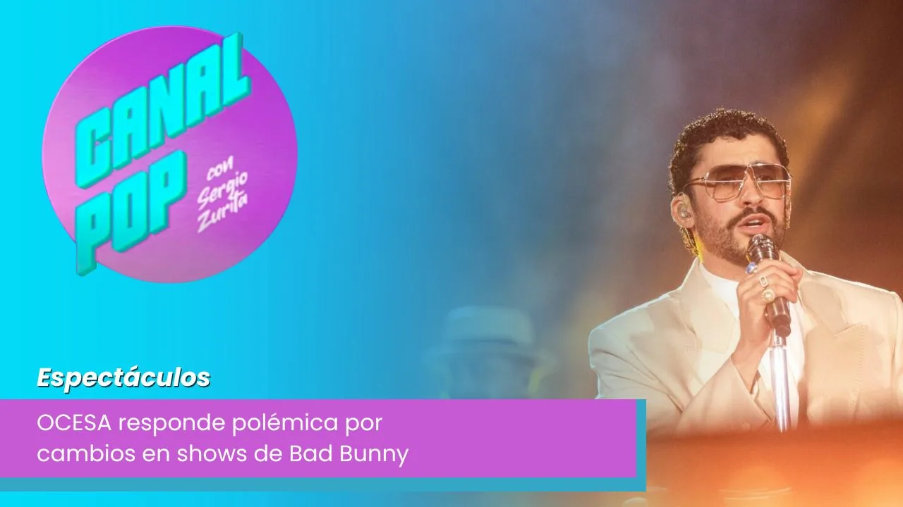 Lee más sobre el artículo OCESA responde polémica por cambios en shows de Bad Bunny