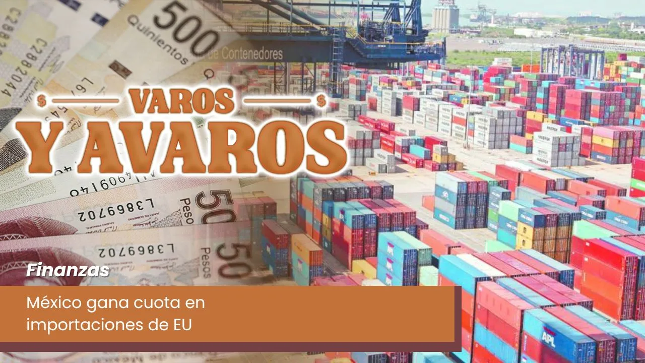 Lee más sobre el artículo México gana cuota en importaciones de EU